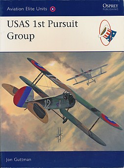 USAS 1st Pursuit Group. Aviation Elite Units No. 28.