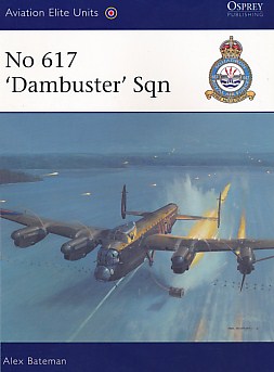 No 617 'Dambuster' Sqn. Aviation Elite Units No. 34.