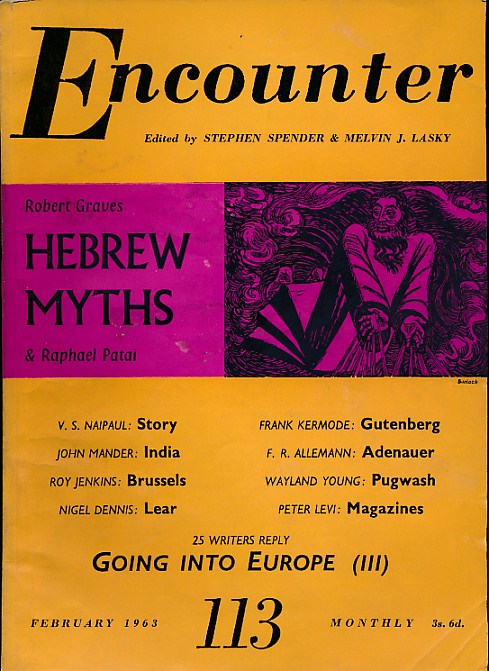 SPENDER, STEPHEN; LASKY, MELVYN J [EDS.] - Encounter. Issue 113. February 1963
