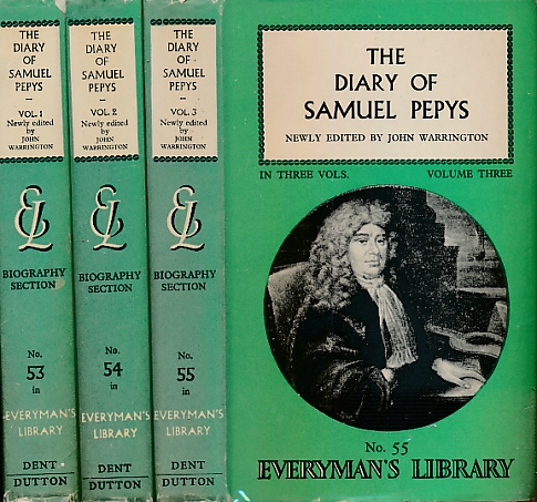 The Diary of Samuel Pepys. 3 volume set. Everyman's Library Nos. 53 - 55.