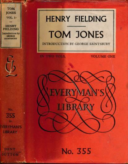 The History of Tom Jones, the Foundling. Volume One. Everyman's Library No. 355. 1955.