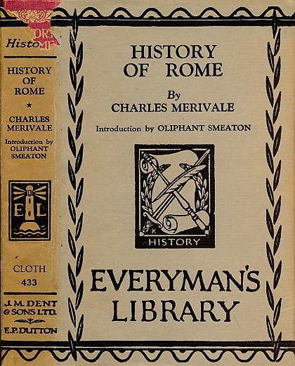 History of Rome to the Reign of Trajan. Everyman's Library No. 433.