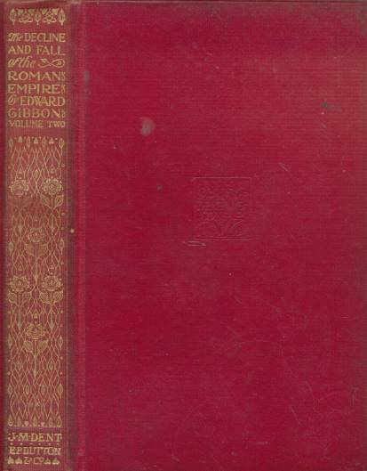 The Decline and Fall of the Roman Empire. Volume 2. Everyman's Library No. 435.