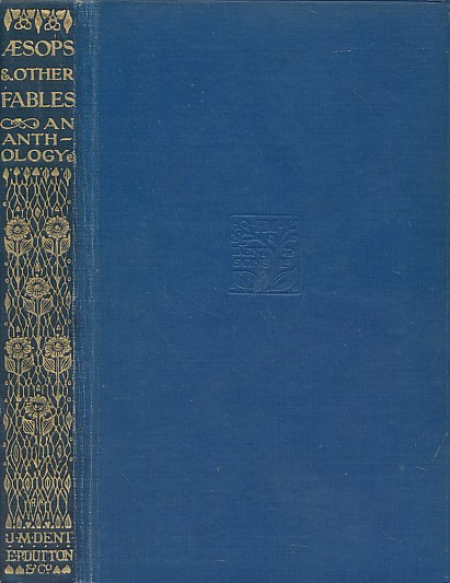 sops Fables: An Anthology of the Fabulists of all Time. [Aesop]