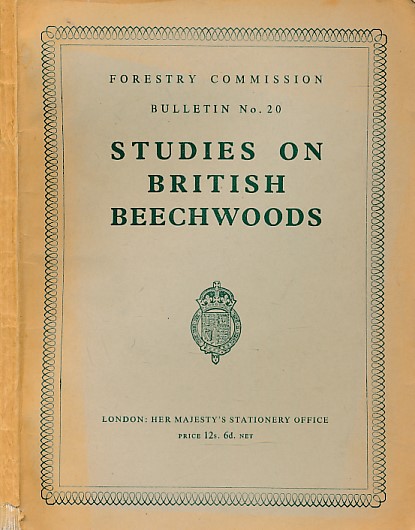 Studies on British Beechwoods. Forestry Commission Bulletin No. 20.