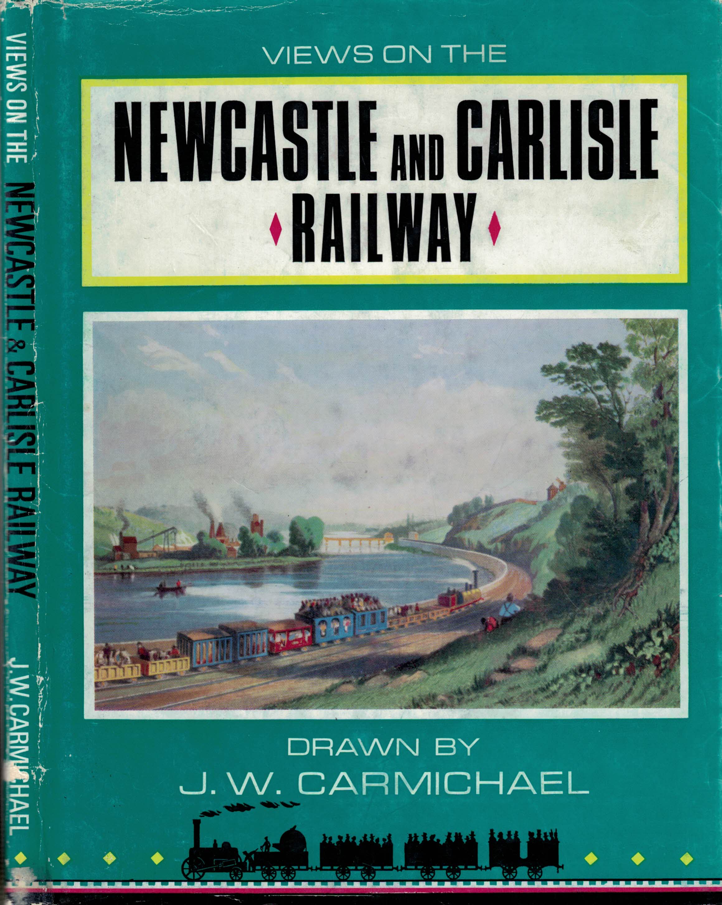 Views on the Newcastle & Carlisle Railway