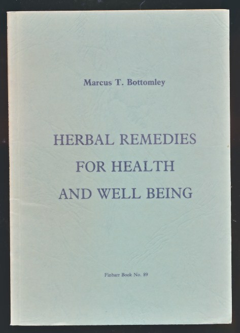Herbal Remedies For Health And Well Being.