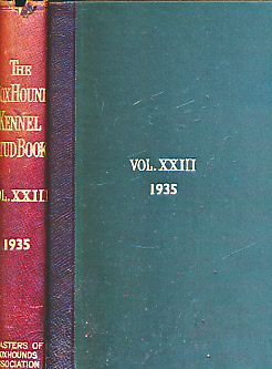 The Foxhound Kennel Stud Book. Volume the Twenty-Third [XXIII]. 1935. Comprising Entries From One Hundred and Seventy-One Packs of Foxhounds.