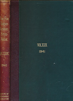 PELHAM, CECIL A [ED.] - The Foxhound Kennel Stud Book. Volume the Twenty-Ninth [XXIX]. 1941. Comprising Entries from One Hundred and Fifty-Six Packs of Foxhounds