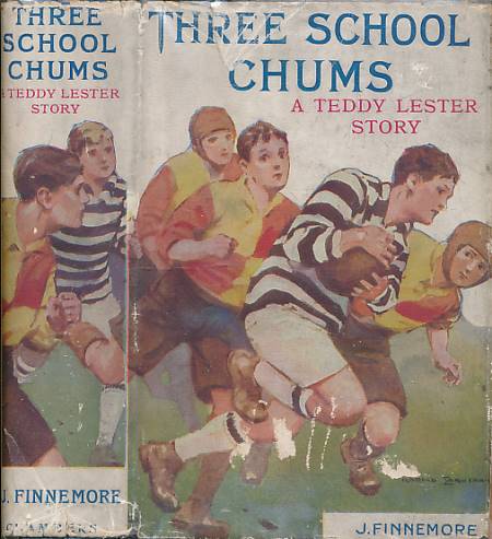 Three School Chums. A Teddy Lester Story.