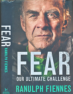 Fear. Our Ultimate Challenge. Signed copy.