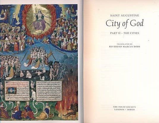 City of God. Part I - The Refutation; Part II - The Cities. 2 volume set.
