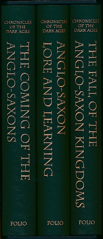 Chronicles of the Dark Ages : The Coming of the Anglo-Saxons;  Anglo-Saxon Lore and Learning; The Fall of the Anglo-Saxon Kingdoms.
3 volume set.