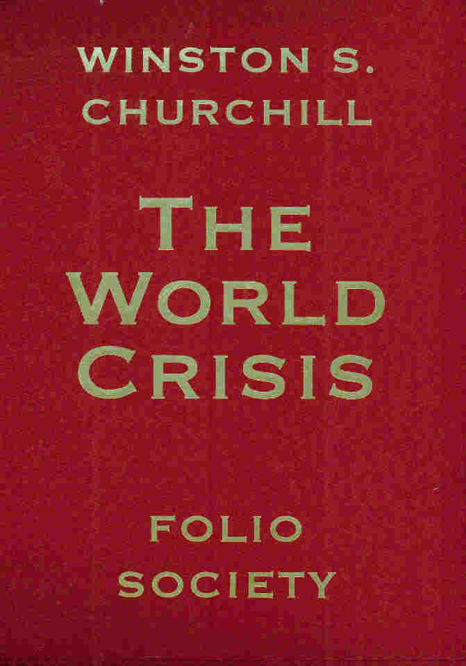 The World Crisis. 5 volume set.