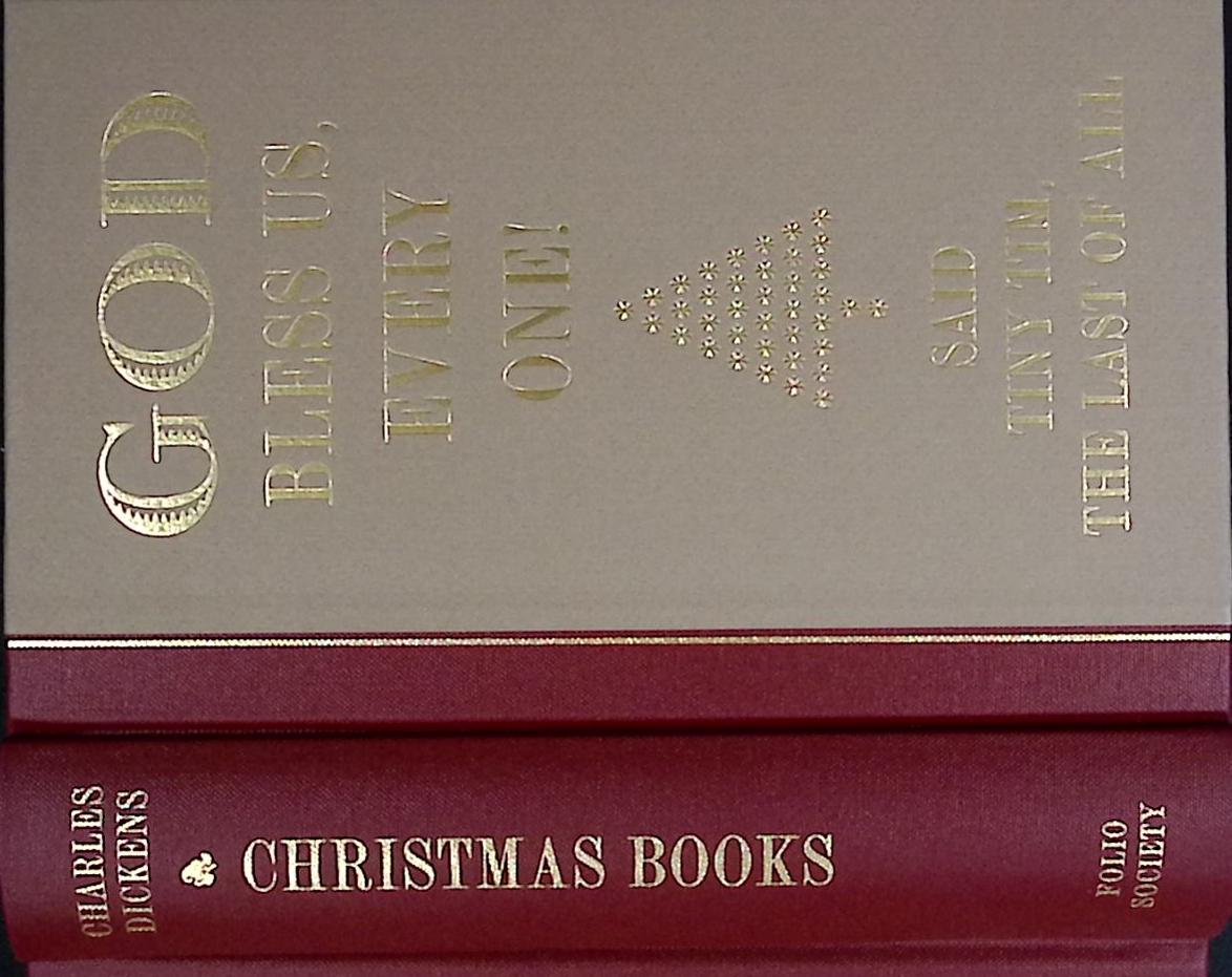 Christmas Books. A Christmas Carol; The Chimes; The Cricket on the Hearth; The Battle of Life; The Haunted Man. 2011.