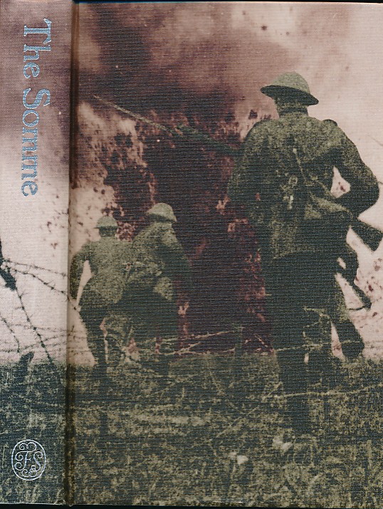 The Somme. An Eyewitness History.