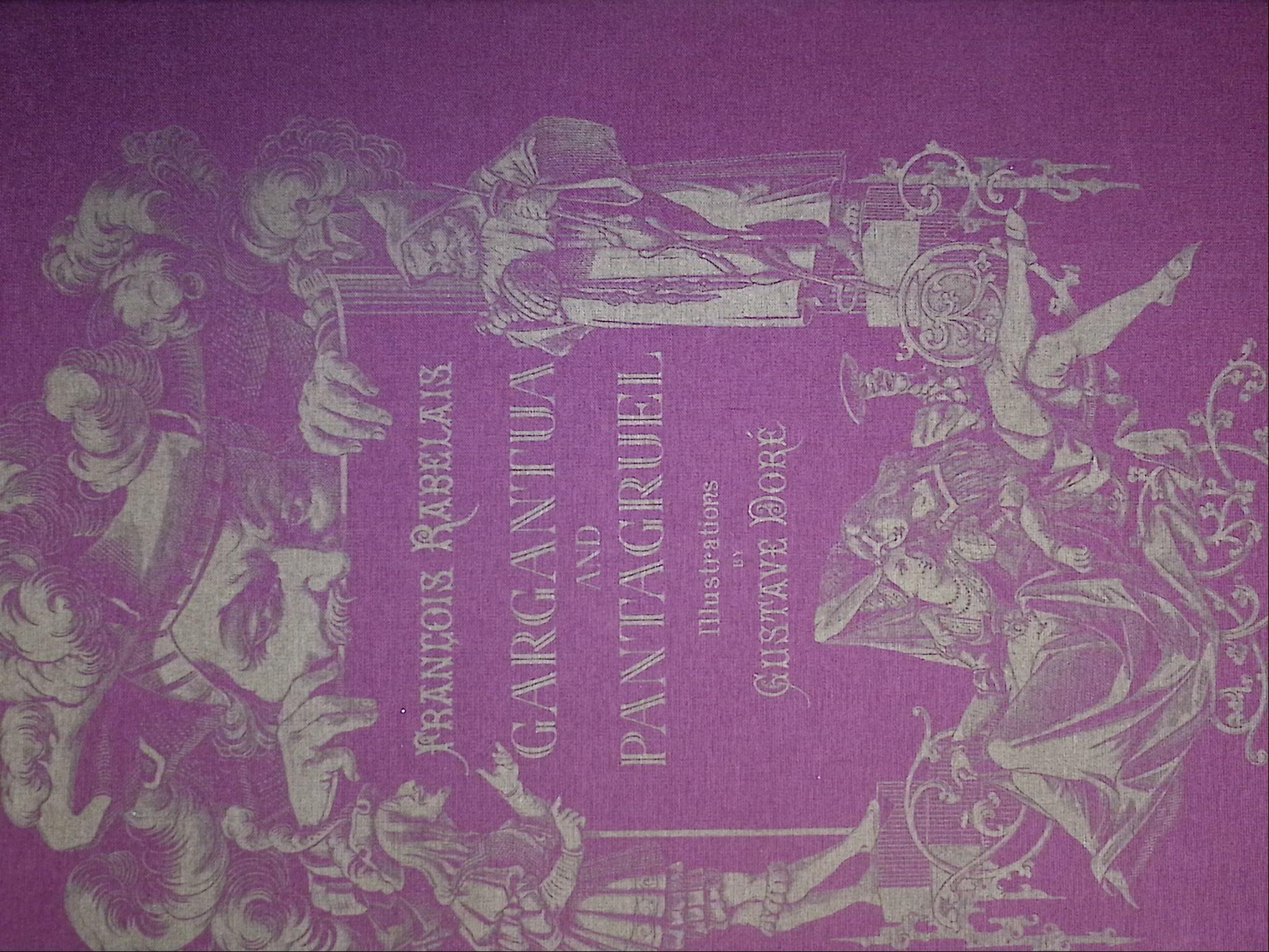 Gargantua and Pantagruel. 2 volume limited edition.