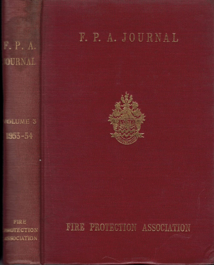 Fire Protection Association Journal. Volume 3, 1953 - 1954.