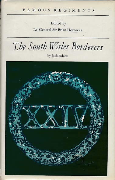 The South Wales Borderers. Famous Regiments.