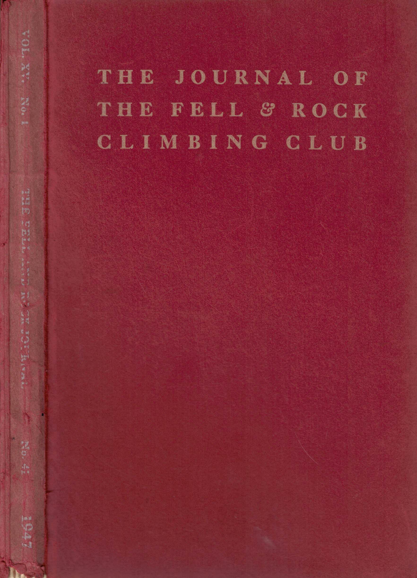 The Journal of the Fell & Rock Climbing Club of the English Lake District. No 41. (Volume 15 No I) 1947.