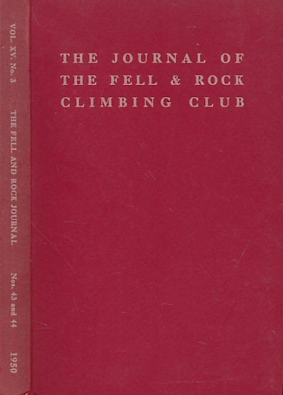 The Journal of the Fell & Rock Climbing Club of the English Lake District. Vol 15 No.43 & 44. No. 3.