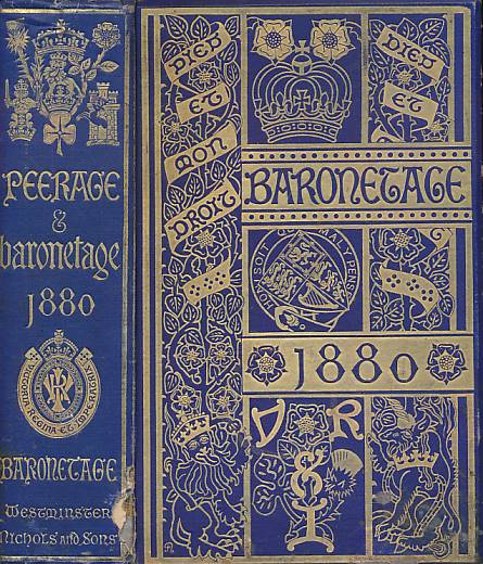 The Peerage, Baronetage, and Knightage of the British Empire for 1880.