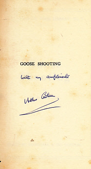 Goose Shooting. The Shooting Times Library No. 7. Signed Copy.