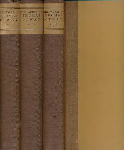 The Complete Works of Thomas Otway. 3 volume set. Limited edition.