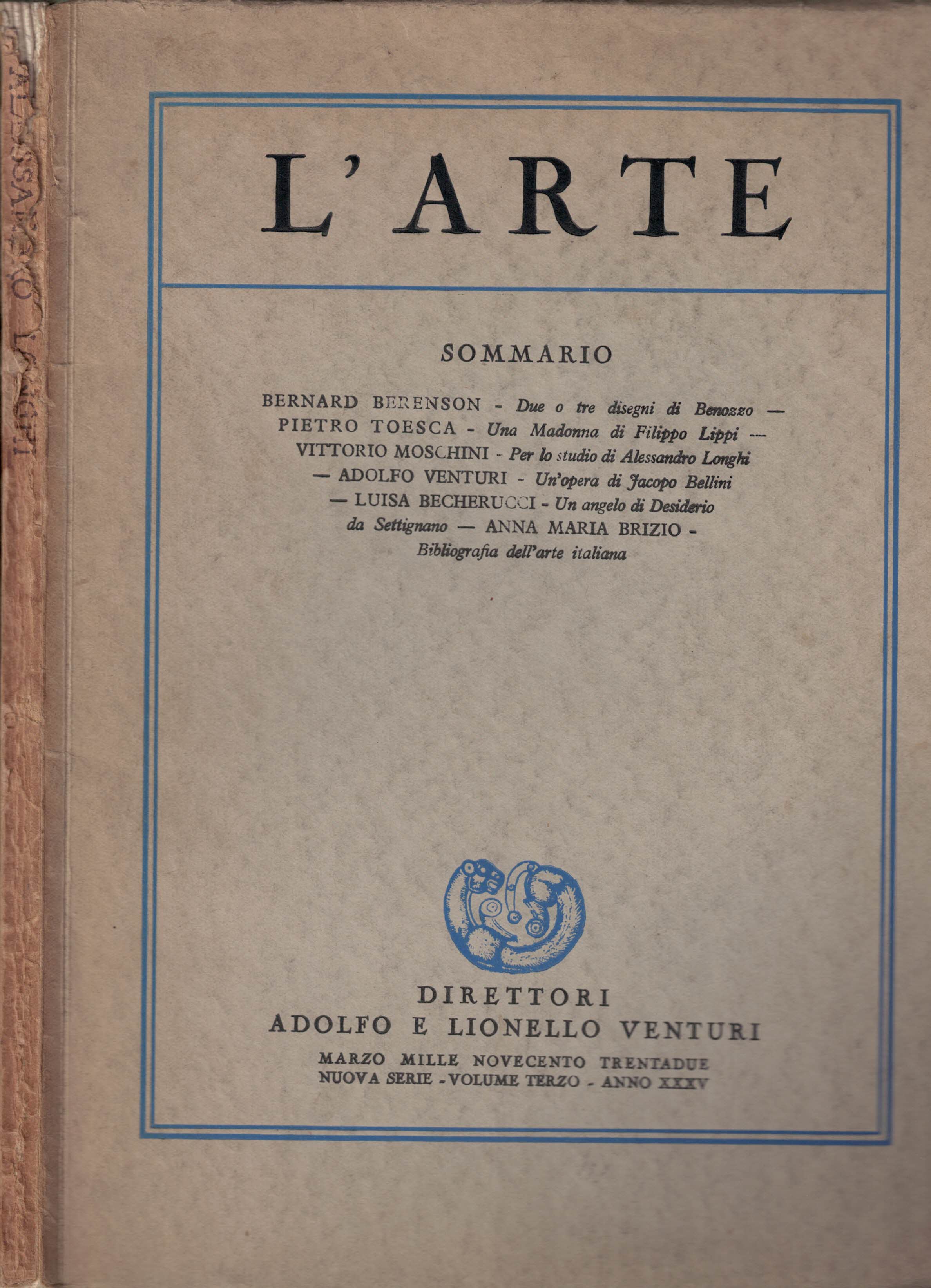 L'Arte, Rivista Bimestrale Di Storia Dell'Arte Medievale E Moderna. Volume Terzo, Nuova Serie.
