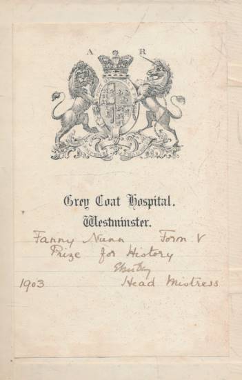 An Old Westminster Endowment. Being a History of the Grey Coat Hospital as Recorded in the Minute Books. Signed copy.