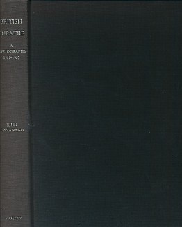 British Theatre. A Bibliography 1901 to 1985