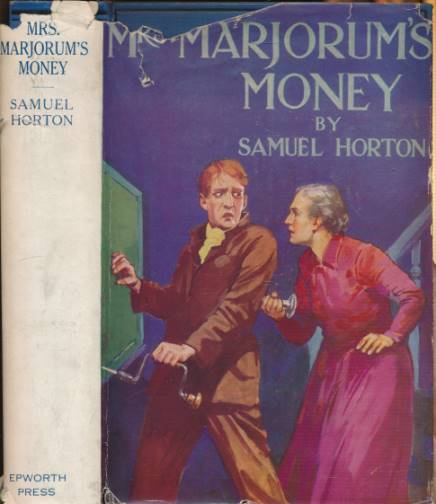 HORTON, SAMUEL - Mrs. Marjorum's Money