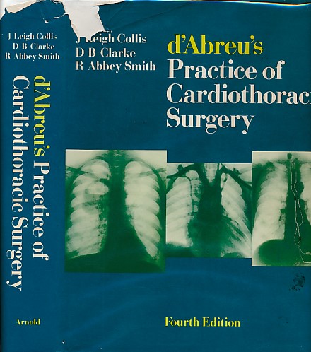 d'Abreu's Practise of Cardiothoracic Surgery