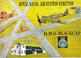 Royal Naval Air Station Stretton. HMS Blackcap.