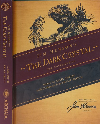 The Dark Crystal. The Novelisation.