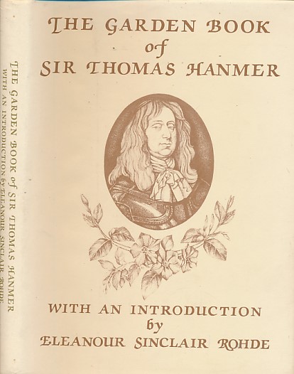 The Garden Book of Sir Thomas Hanmer