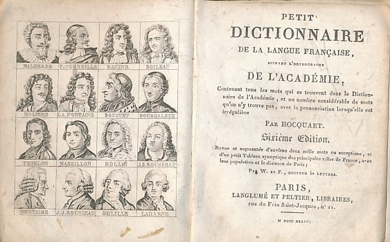 Petit Dictionnaire de la Langue Française, Suivant l'Orthographe de l'Académie, Contenant tous les Mots qui se Trouvent dans le Dictionnáire de l'Académie. ...