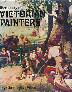 WOOD, CHRISTOPHER - Dictionary of Victorian Painters