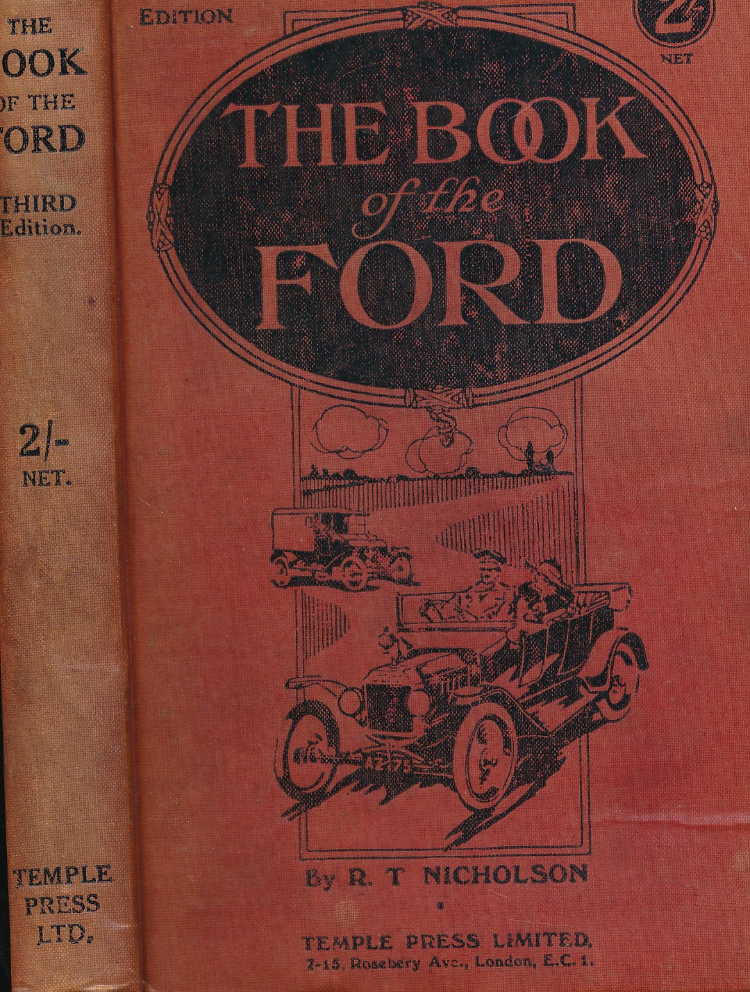 The Original Book of the Ford. Showing Owners How to Get the Best out of their Cars, Vans, and Trucks.