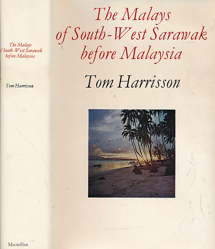 The Malays of South-West Sarawak. A Socio-Ecological Survey.