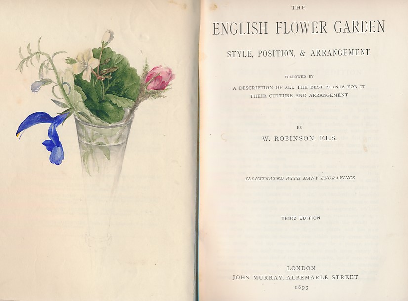 The English Flower Garden. Style, Position & Arrangement. 1893.