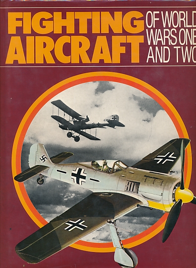Fighting Aircraft of World Wars One and Two
