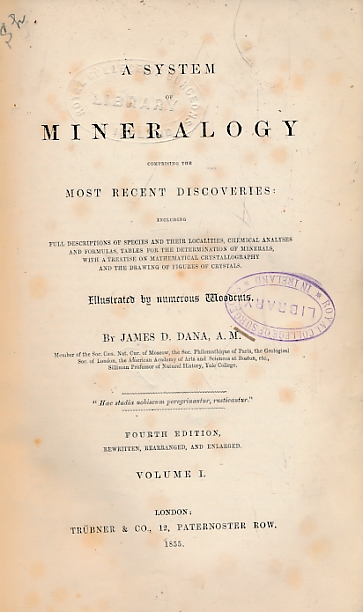A System of Mineralogy Comprising the Most Recent Discoveries: ... Two volume bound as one.