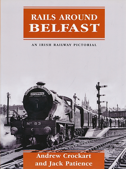 Rails Around Belfast