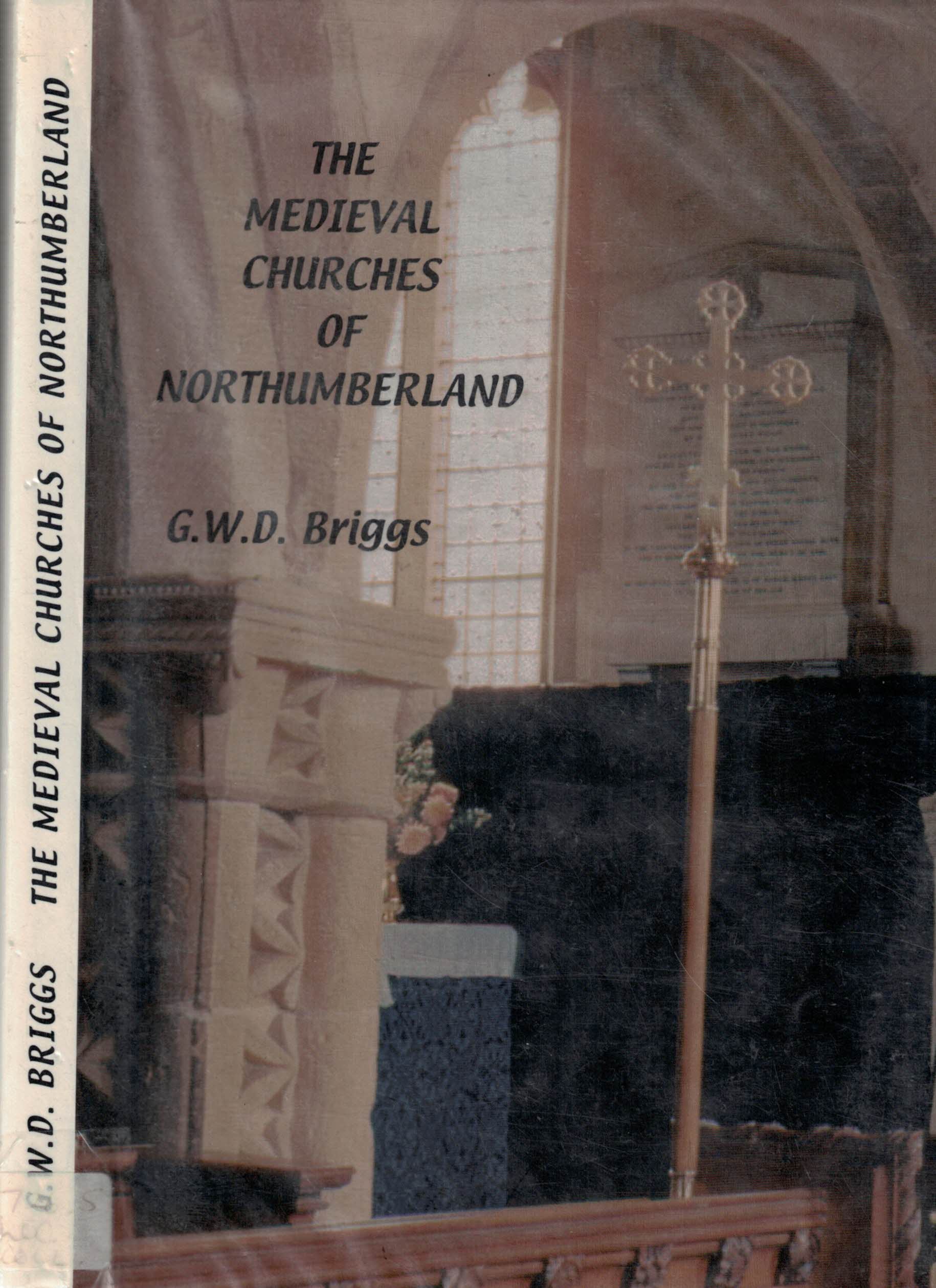 The Medieval Churches of Northumberland