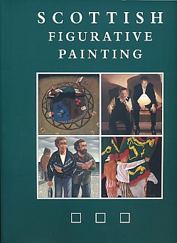 Scottish Figurative Painting: Ian Faulkner; Stuart Gatherer; Alan King; Graham McKean
