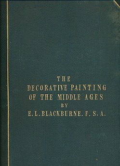 Sketches, Graphic and Descriptive for a History of the Decorative Painting Applied to English Architecture During the Middle Ages