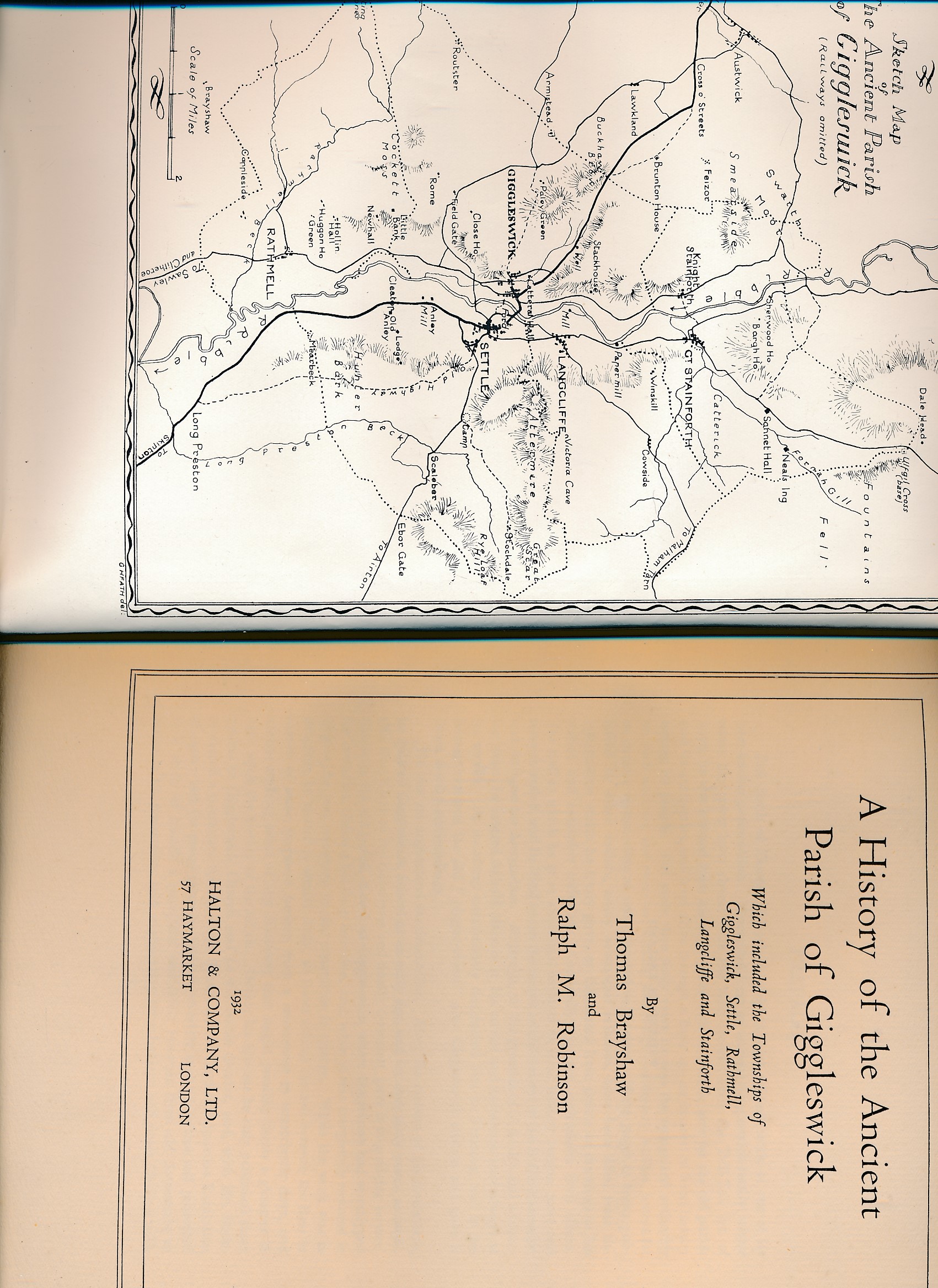 A History of the Ancient Parish of Giggleswick Which Included the Townships of Giggleswick, Settle, Rathmell, Langcliffe and Stainforth