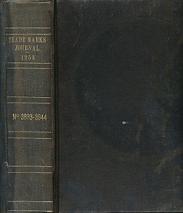 The Trade Marks Journal 1953. Vol. LXXVIII.  [Journals Nos. 3893-3944.]
