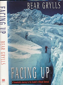 Facing Up. A Remarkable Journey to the Summit of Mt Everest. Signed copy